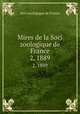 Mires de la Soci zoologique de France. 2, 1889, Soci zoologique de France 