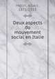 Deux aspects du mouvement social en Italie, Albert Metin 