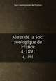 Mires de la Soci zoologique de France. 4, 1891, Soci zoologique de France 