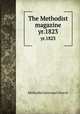 The Methodist magazine. yr.1823, Methodist Episcopal Church 