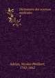 Dictionaire des sciences mdicales. 4, Adelon, Nicolas Philibert, 1782-1862 