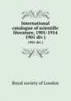 International catalogue of scientific literature, 1901-1914. 1901 div j, 