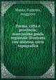 Parma, citta e provincia; nuovissima guida regionale illustrata con annessa carta topografica, Massa, Eugenio, maggiore 