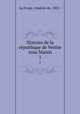 Histoire de la rpublique de Venise sous Manin. 1, La Forge, Anatole de, 1821- 