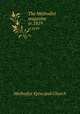 The Methodist magazine. yr.1819, Methodist Episcopal Church 