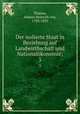 Der isolierte Staat in Beziehung auf Landwirthschaft und Nationalkonomie. Volume 3, J.H. Thunen 