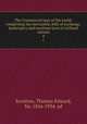 The Commercial laws of the world, comprising the mercantile, bills of exchange, bankruptcy and maritime laws of civilised nations. 4, Scrutton, Thomas Edward, Sir, 1856-1934. ed 