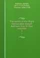 The works of the Right Honourable Joseph Addison, Esq. In four volumes. 1, Addison, Joseph, 1672-1719,Tickell, Thomas, 1686-1740 
