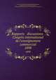 Rapports & discussions . Congrs international de l`enseignement commercial. 1898, 