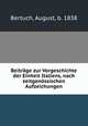 Beitrage zur Vorgeschichte der Einheit Italiens, nach zeitgenossischen Aufzeichungen, Bertuch, August, b. 1838 