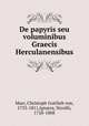 De papyris seu voluminibus Graecis Herculanensibus, Christoph Gottlieb von Murr 