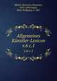 Allgemeines Knstler-Lexicon. v.6 c.1, Hermann Alexander Muller 