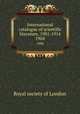 International catalogue of scientific literature, 1901-1914. 1904, 