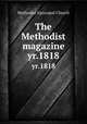 The Methodist magazine. yr.1818, Methodist Episcopal Church 