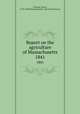 Report on the agriculture of Massachusetts. 1841, Coleman, Henry, (1785-1849),Massachusetts. Agricultural Survey 