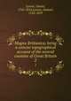 Magna Brittanica; being a concise topographical account of the several counties of Great Britain. 2, Lysons, Daniel, 1762-1834,Lysons, Samuel, 1763-1819 