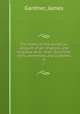 The faiths of the world; an account of all religions and religious sects, their doctrines, rites, cermonies, and customs. 3, Gardner, James 