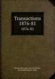 Transactions. 1876-81, Housatonic Agricultural Society, Great Barrington, Mass 