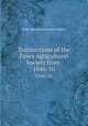 Transactions of the Essex Agricultural Society from .. 1846-50, Essex Agricultural Society (Mass.) 