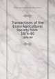 Transactions of the Essex Agricultural Society from .. 1876-80, Essex Agricultural Society (Mass.) 