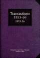 Transactions. 1853-56, Hampshire Agricultural Society, Amherst, Mass 