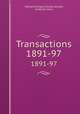 Transactions. 1891-97, Hampshire Agricultural Society, Amherst, Mass 