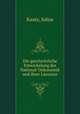 Die geschichtliche Entwickelung der National-Oekonomik und ihrer Literatur, Kautz, Julius 