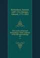 The works of Samuel Richardson. With a sketch of his life and writings. 10, Richardson, Samuel, 1689-1761,Mangin, Edward, 1772-1852 
