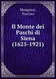 Il Monte dei Paschi di Siena (1625-1921), Mengozzi, Narciso 