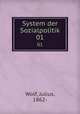 System der Sozialpolitik. 01, Wolf, Julius, 1862- 