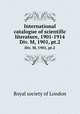 International catalogue of scientific literature, 1901-1914. Div. M, 1901, pt.2, 