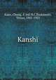Kanshi, Kuan, Chung, d. 645 B.C,Tsukamoto, Tetsuz, 1881-1953 