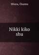 Nikki kiko shu, Miura, Osamu 