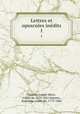 Lettres et opuscules indits. 1, Maistre, Joseph Marie, comte de, 1753-1821,Maistre, Rodolphe, comte de, 1779-1866 