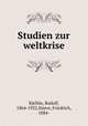 Studien zur weltkrise, Rudolf Kjellen 