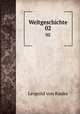 Weltgeschichte. 02, Leopold von Ranke 