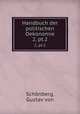 Handbuch der politischen Oekonomie. 2, pt.2, Gustav von Schonberg 