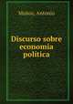 Discurso sobre economia politica, Antonio Munoz 