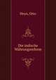 Die indische Wahrungsreform, Heyn, Otto 