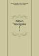Nihon Ymeigaku. 1, Inoue, Tetsujir, 1856-1944,Kanie, Yoshimaru, 1872-1904 