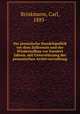 Die preussische Handelspolitik vor dem Zollverein und der Wiederaufbau vor hundert Jahren, mit Unterstutzung der preussischen Archivverwaltung, Brinkmann, Carl, 1885- 