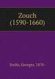 Zouch (1590-1660), Scelle, Georges, 1878- 