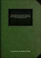 Memoirs of Maximilian de Bethune, duke of Sully, prime minister to Henry the Great : containing the history of the life and reign of that monarch, and his own administration under him. 4, Maximilien de BethuneSully 