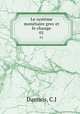 Le systme montaire grec et le change. 01, C.J. Damiris 