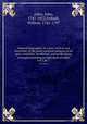 General biography; or, Lives, critical and historical, of the most eminent persons of all ages, countries, conditions, and professions, arranged according to alphabetical order. vol 3 pt 2, Aikin, John, 1747-1822,Enfield, William, 1741-1797 
