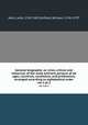 General biography; or, Lives, critical and historical, of the most eminent persons of all ages, countries, conditions, and professions, arranged according to alphabetical order. vol 1 pt 2, Aikin, John, 1747-1822,Enfield, William, 1741-1797 