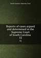 Reports of cases argued and determined in the Supreme Court of South Carolina .. 33, South Carolina. Supreme Court 