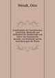 Enzyklopadie des franzosischen Unterricht. Methodik und Hilfsmittel fur Studierende und Lehrer der franzosische Sprache; mit Rucksicht auf die Anforderungen der Praxis, Wendt, Otto 