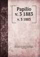 Papilio. v. 3 1883, New York Entomological Club,Edwards, Henry, 1830-1891,Murray-Aaron, Eugene, 1852-1941 