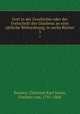 Gott in der Geschichte oder der Fortschritt des Glaubens an eine sittliche Weltordnung; in sechs Bcher. 3, Bunsen, Christian Karl Josias, Freiherr von, 1791-1860 